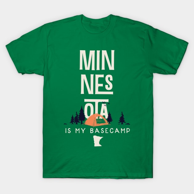 Minnesota is my Base Camp T-Shirt by jdsoudry